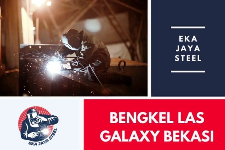 bengkel las galaxy bekasi